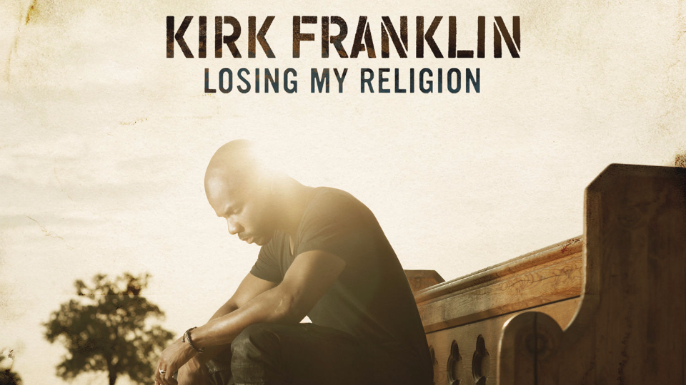 Kirk Franklin – Losing My Religion - Trace Gospel EN